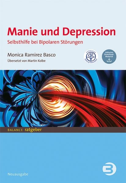 Manie und Depression, Taschenbuch von Monica Ramirez Basco, BALANCE Buch + Medien Verlag, 978-3-86739-146-7