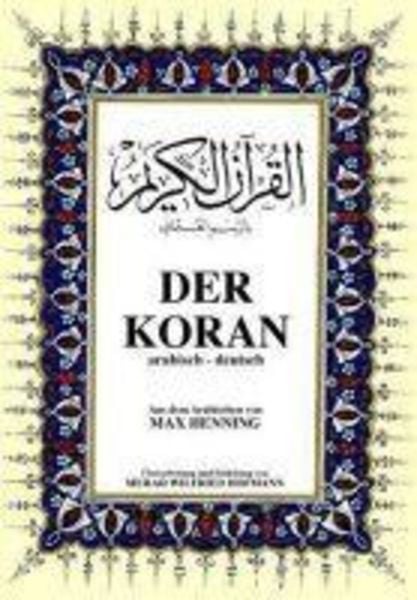 Der Koran - Arapca Kuran-i Kerim ve Almanca Meali Orta Boy, Ciltli, Taschenbuch von Max Henning, Cagri Yayinlari