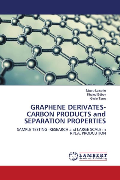 Produktbild: GRAPHENE DERIVATES-CARBON PRODUCTS and SEPARATION PROPERTIES