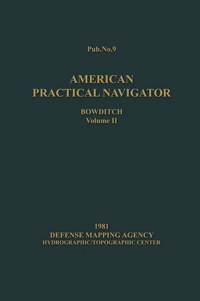 Produktbild: American Practical Navigator BOWDITCH 1981 Vol2 7x10