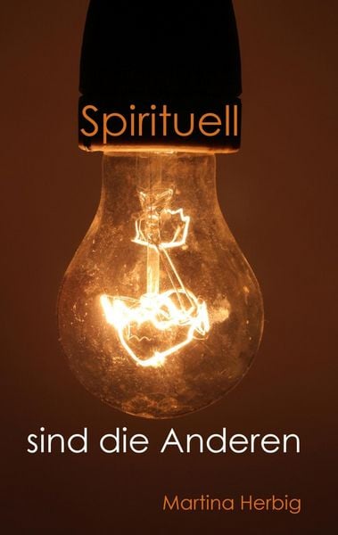 Produktbild: Spirituell sind die Anderen
