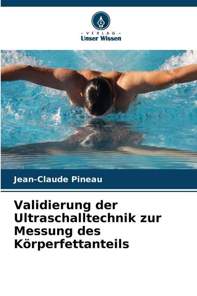 Produktbild: Validierung der Ultraschalltechnik zur Messung des K&ouml;rperfettanteils