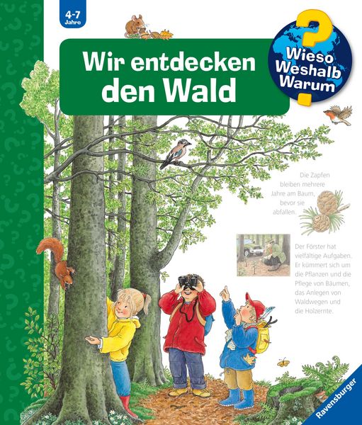 Produktbild: Wieso? Weshalb? Warum? Kernreihe (4-7 J.), Band 46 - Wir entdecken den Wald