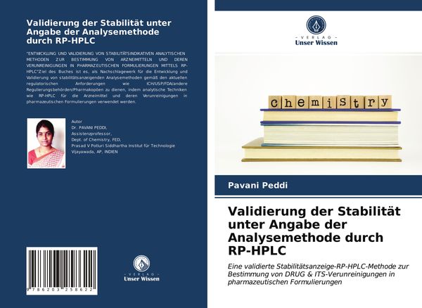 Validierung der Stabilität unter Angabe der Analysemethode durch RP-HPLC, Taschenbuch von Pavani Peddi, Verlag Unser Wissen, 9786203258622
