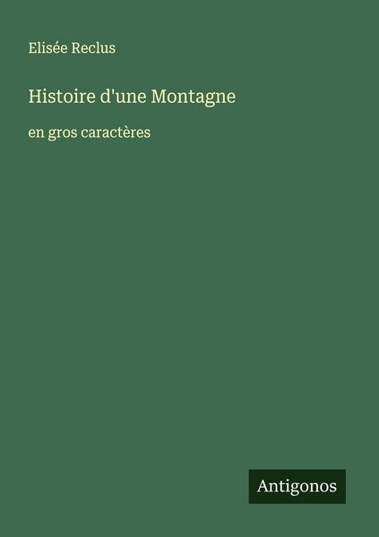 Produktbild: Histoire d'une Montagne