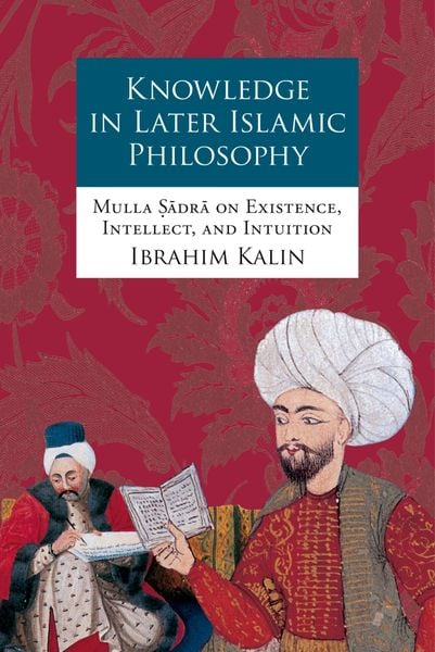 Produktbild: Knowledge in Later Islamic Philosophy