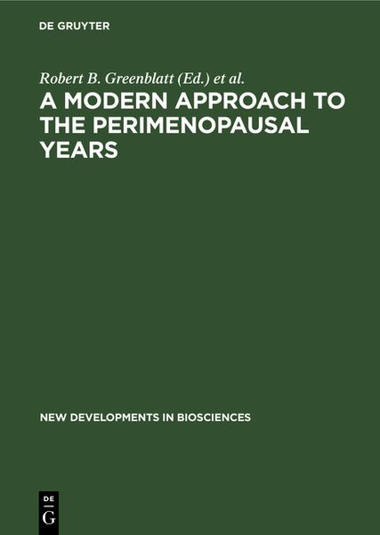 A Modern Approach to the Perimenopausal Years