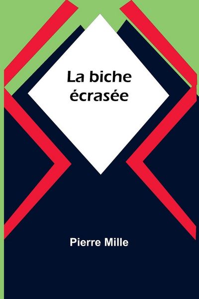 Produktbild: La biche &eacute;cras&eacute;e