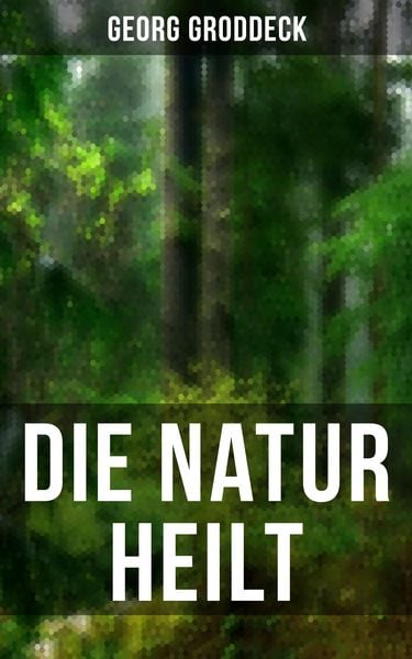 Produktbild: Die Natur heilt