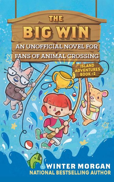 Produktbild: The Big Win: An Unofficial Novel for Fans of Animal Crossingvolume 2