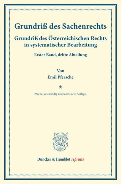 Grundriß des Sachenrechts., Taschenbuch von Emil Pfersche, Duncker & Humblot, 9783428172184