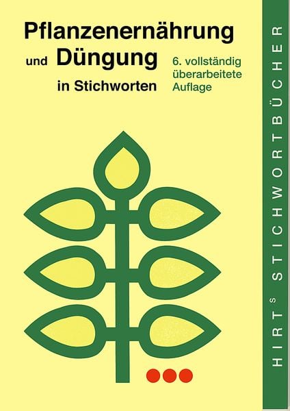 Produktbild: Pflanzenern&auml;hrung und D&uuml;ngung in Stichworten