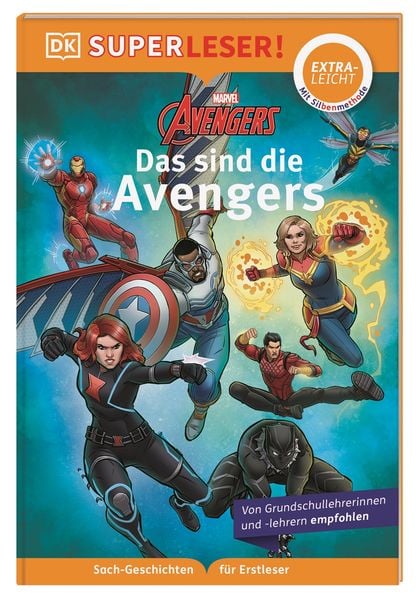SUPERLESER! Marvel Avengers Das sind die Avengers, Gebundene Ausgabe von , DK Verlag Dorling Kindersley, 978-3-8310-5134-2