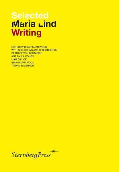Produktbild: Selected Maria Lind Writing