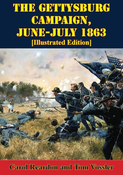 Produktbild: Gettysburg Campaign, June-July 1863 [Illustrated Edition]