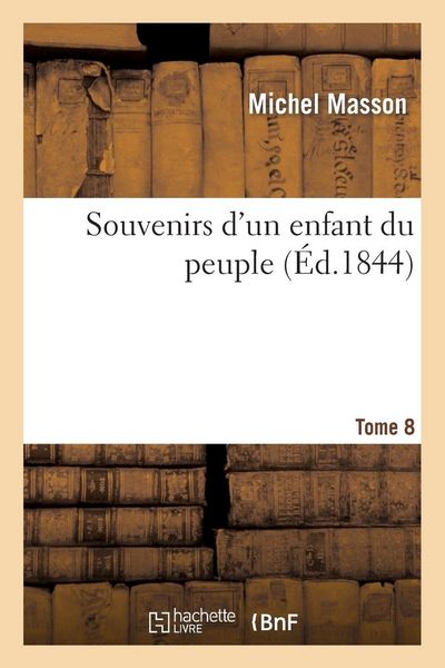 Produktbild: Souvenirs d'un enfant du peuple. Tome 8