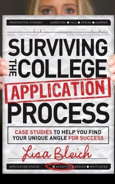 Surviving the College Application Process