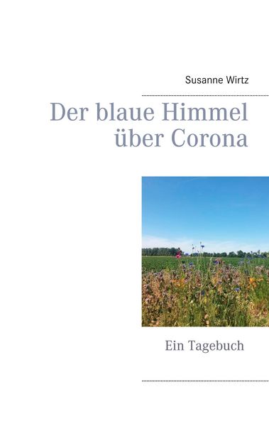 Produktbild: Der blaue Himmel &uuml;ber Corona