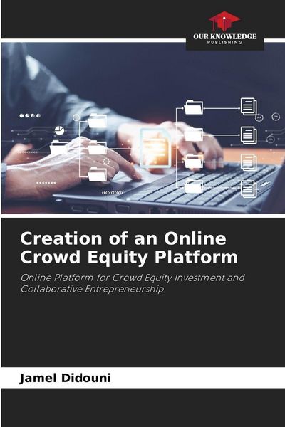 Produktbild: Creation of an Online Crowd Equity Platform