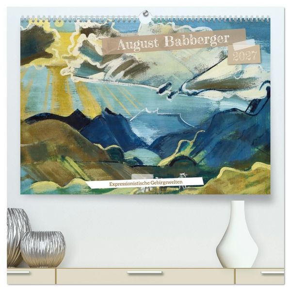 Produktbild: August Babberger (hochwertiger Premium Wandkalender 2027 DIN A2 quer), Kunstdruck in Hochglanz