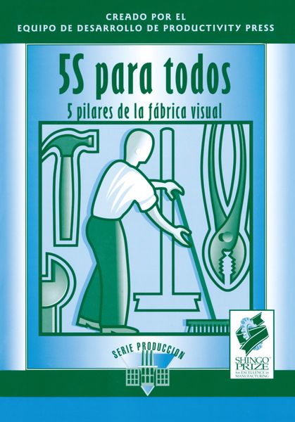 Produktbild: 5S para todos : cinco pilares de la f&aacute;brica visual
