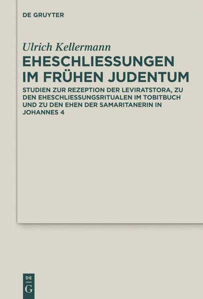 Produktbild: Eheschlie&szlig;ungen im fr&uuml;hen Judentum
