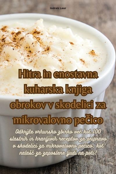 Produktbild: Hitra in enostavna kuharska knjiga obrokov v skodelici za mikrovalovno pe&iquest;ico