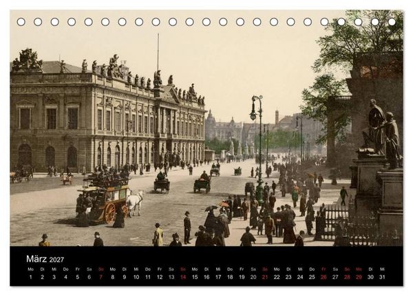 Produktbild: Berlin um 1900 (Tischkalender 2027 DIN A5 quer), CALVENDO Monatskalender