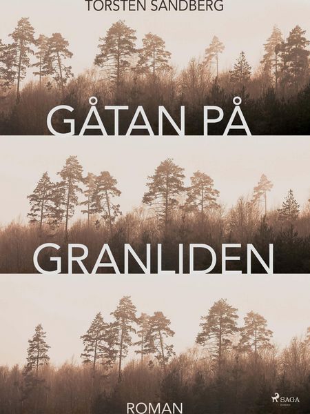 Produktbild: G&aring;tan p&aring; Granliden