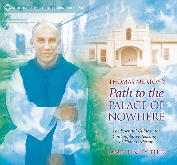 Produktbild: Thomas Merton's Path to the Palace of Nowhere
