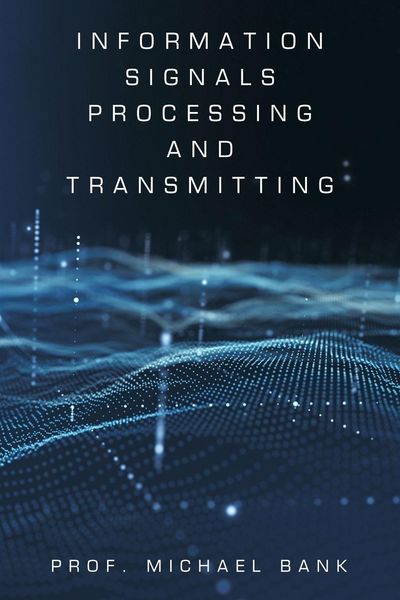 Produktbild: Information Signals Processing and Transmitting
