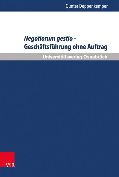 Produktbild: Negotiorum gestio - Gesch&auml;ftsf&uuml;hrung ohne Auftrag