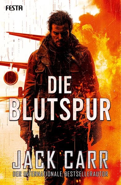 Die Blutspur, Taschenbuch von Jack Carr, Festa, 978-3-9867615-4-7
