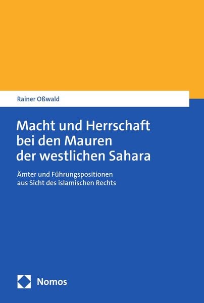 Produktbild: Macht und Herrschaft bei den Mauren der westlichen Sahara