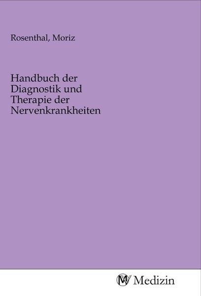 Produktbild: Handbuch der Diagnostik und Therapie der Nervenkrankheiten