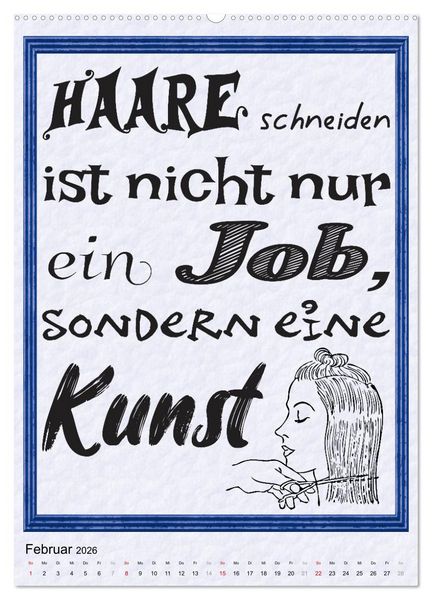 Produktbild: Friseur-Spr&uuml;che (hochwertiger Premium Wandkalender 2026 DIN A2 hoch), Kunstdruck in Hochglanz