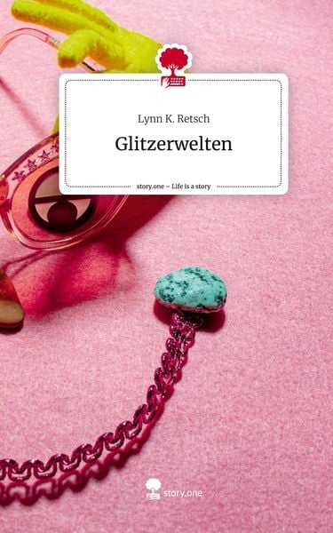 Produktbild: Glitzerwelten. Life is a Story - story.one