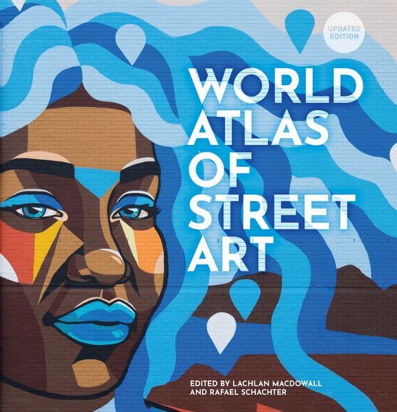Produktbild: The World Atlas of Street Art