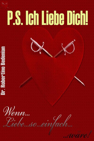 Produktbild: P.S. Ich Liebe Dich: Wenn Liebe So Einfach W&auml;re