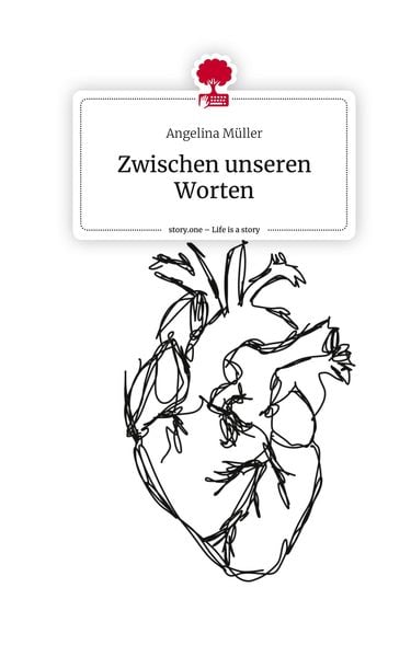 Produktbild: Zwischen unseren Worten. Life is a Story - story.one