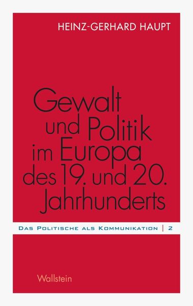 Produktbild: Gewalt und Politik im Europa des 19. und 20. Jahrhunderts