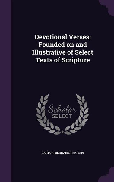 Produktbild: Devotional Verses; Founded on and Illustrative of Select Texts of Scripture