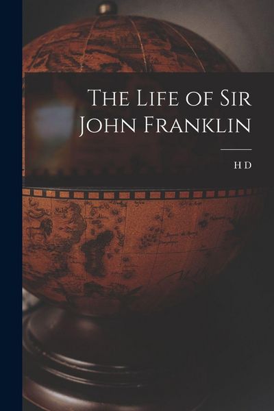 Produktbild: The Life of Sir John Franklin
