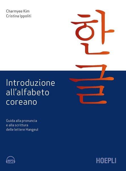 Produktbild: Introduzione all'alfabeto coreano. Guida alla pronuncia e alla scrittura delle lettere Hangeul