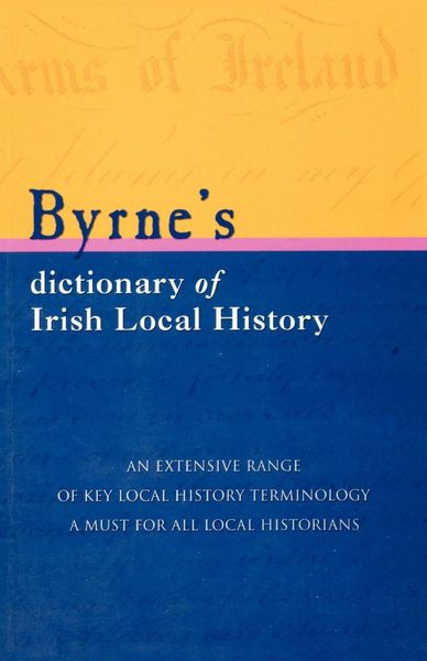 Produktbild: Byrne's Dictionary of Irish Local History