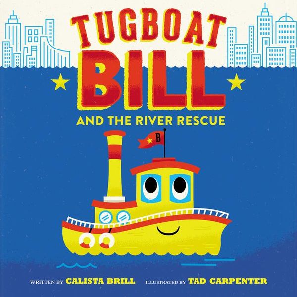 Produktbild: Brill, C: Tugboat Bill and the River Rescue