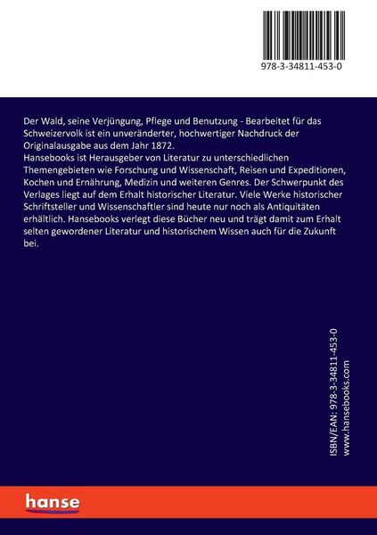 Produktbild: Der Wald, seine Verj&uuml;ngung, Pflege und Benutzung