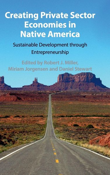 Produktbild: Creating Private Sector Economies in Native America