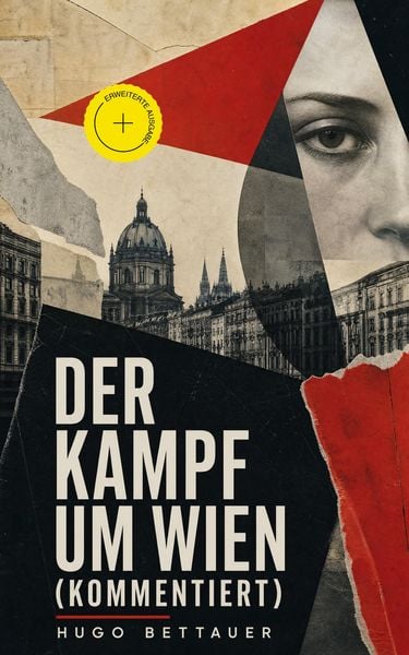 Produktbild: Der Kampf um Wien (Kommentiert)