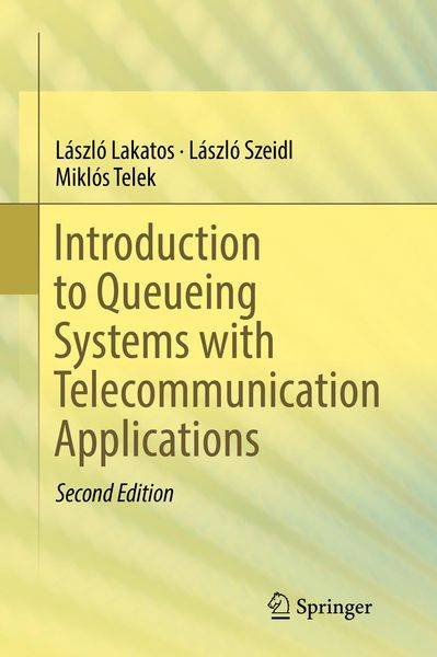 Produktbild: Introduction to Queueing Systems with Telecommunication Applications